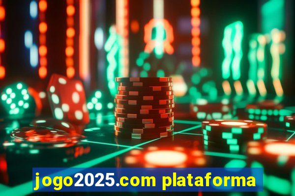 jogo2025.com plataforma